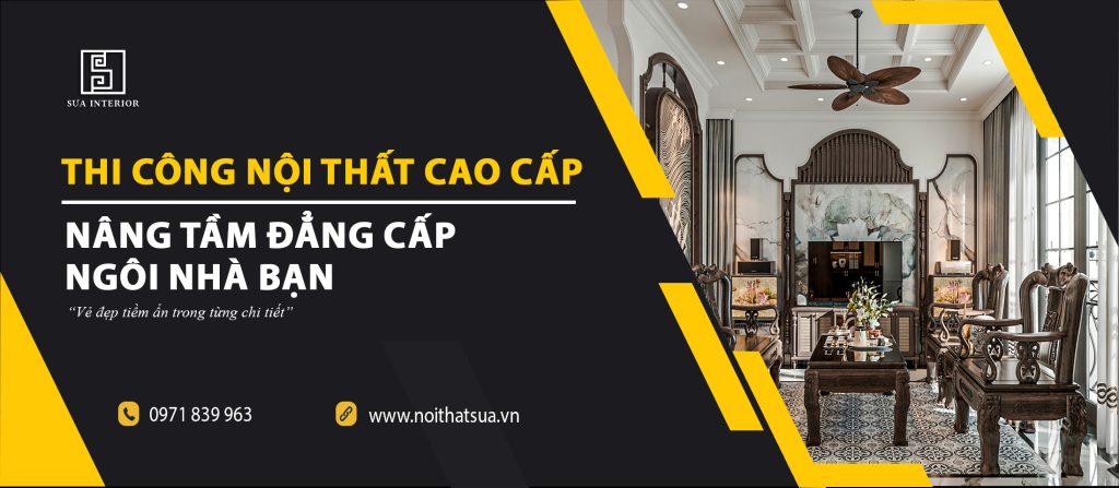 Thi Công Nội Thất Cao Cấp: Nâng Tầm Đẳng Cấp Ngôi Nhà Bạn