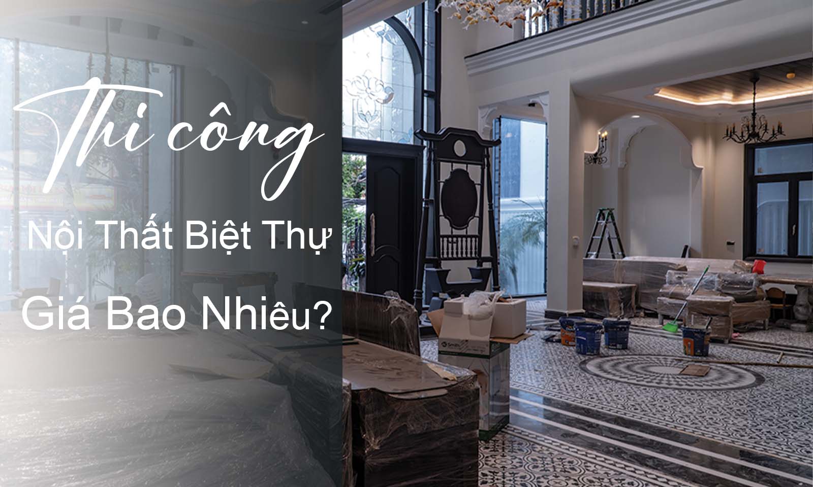 thi công nội thất biệt thự 1