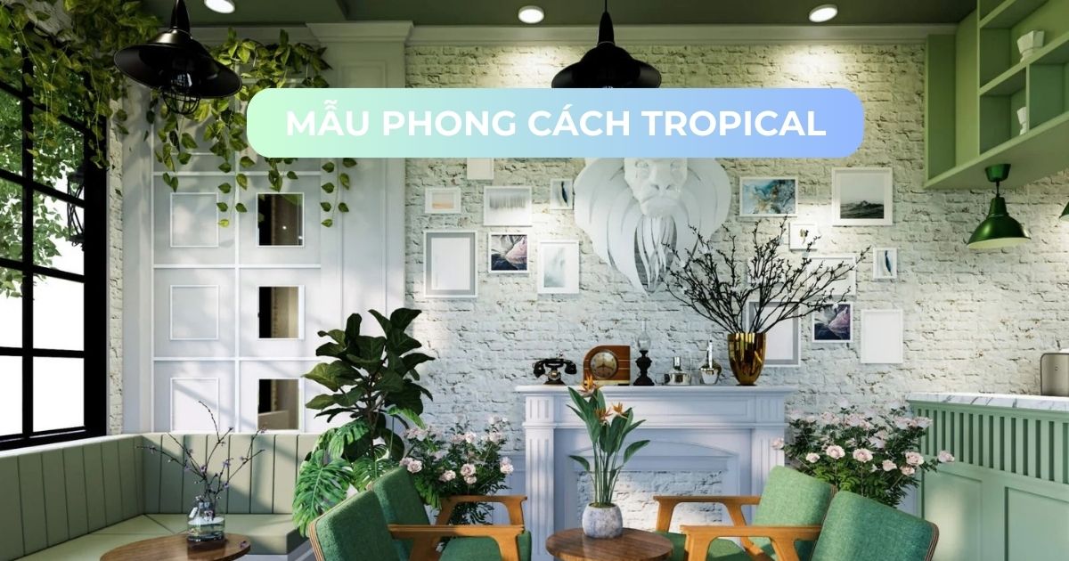 phong cách tropical