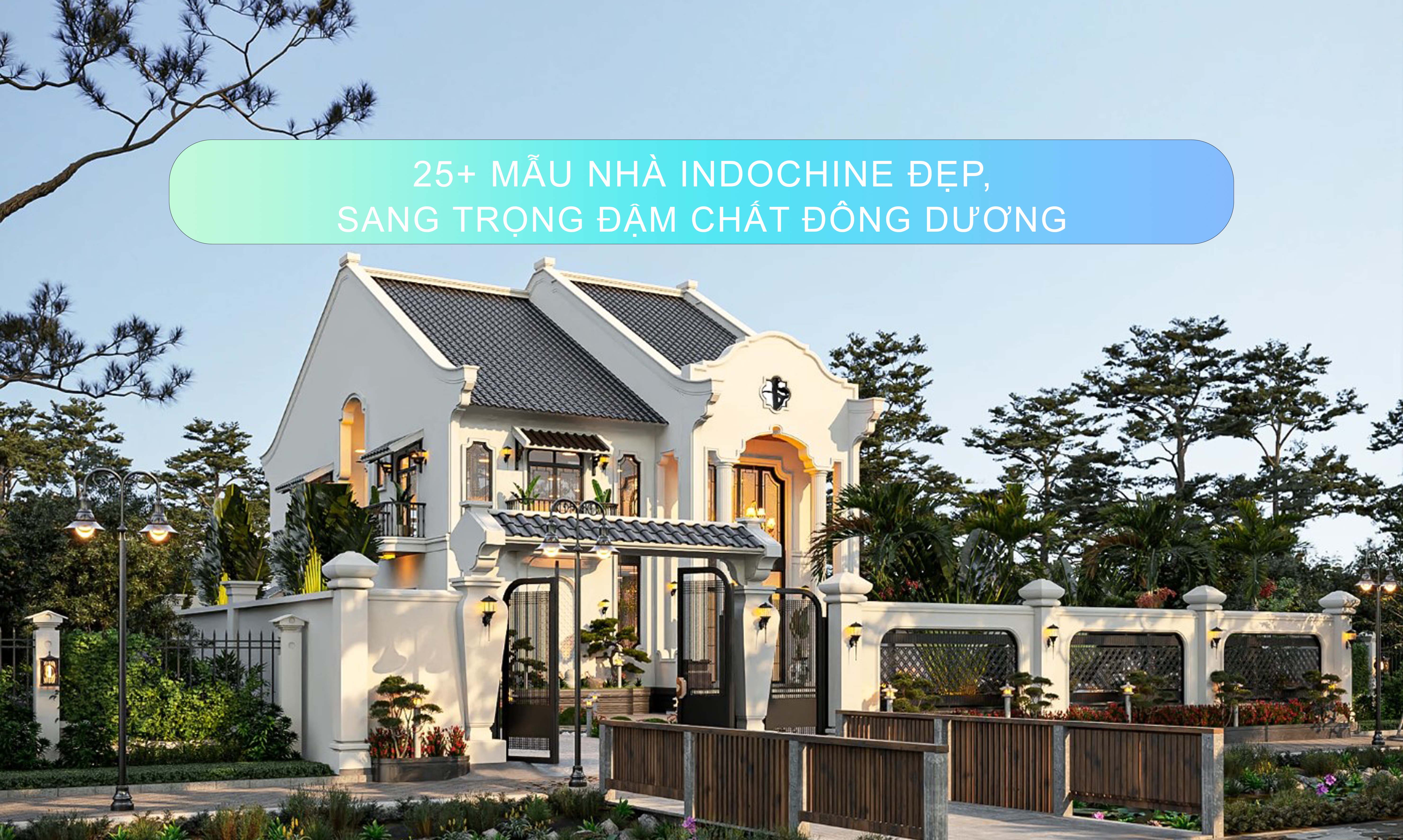 nhà indochine