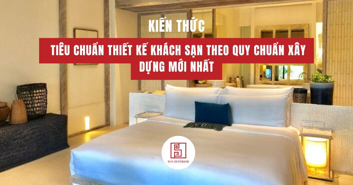 tiêu chuẩn thiết kế khách sạn
