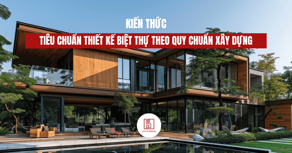 tiêu chuẩn thiết kế biệt thự