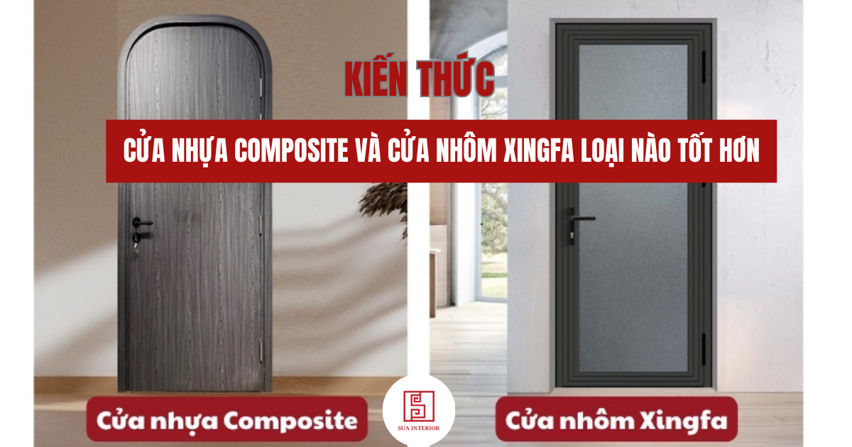 so sánh cửa nhựa composite và cửa nhôm xingfa