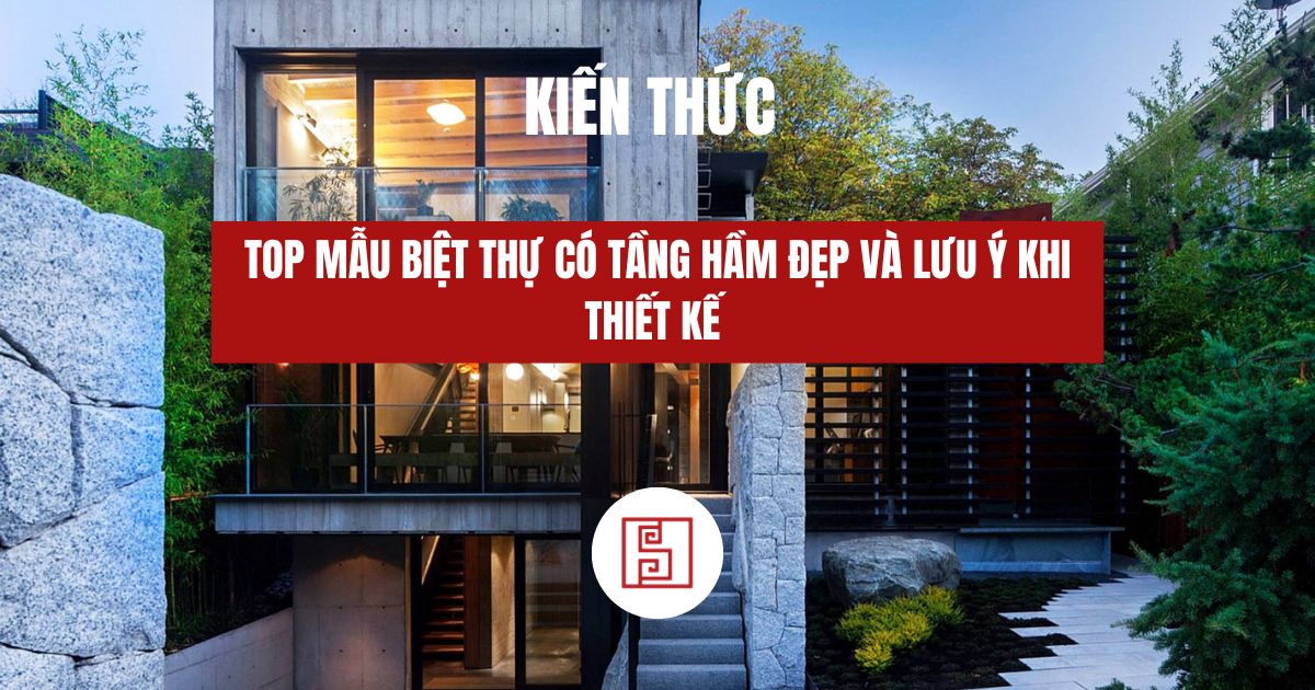 Biệt thự có tầng hầm