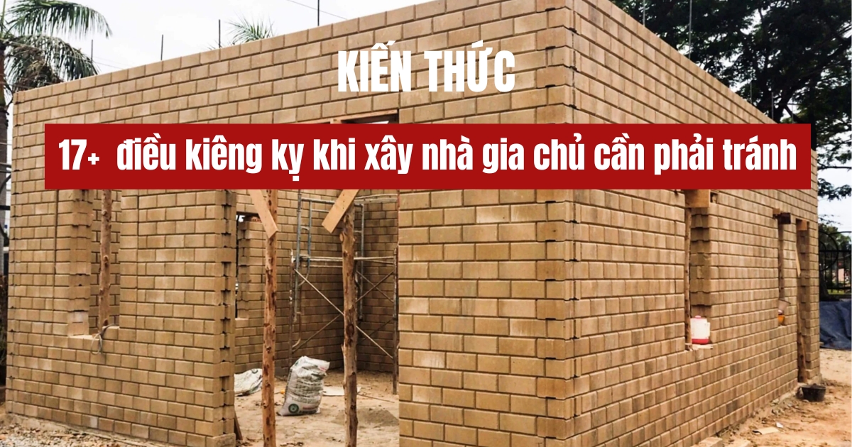 kiêng kỵ khi xây nhà