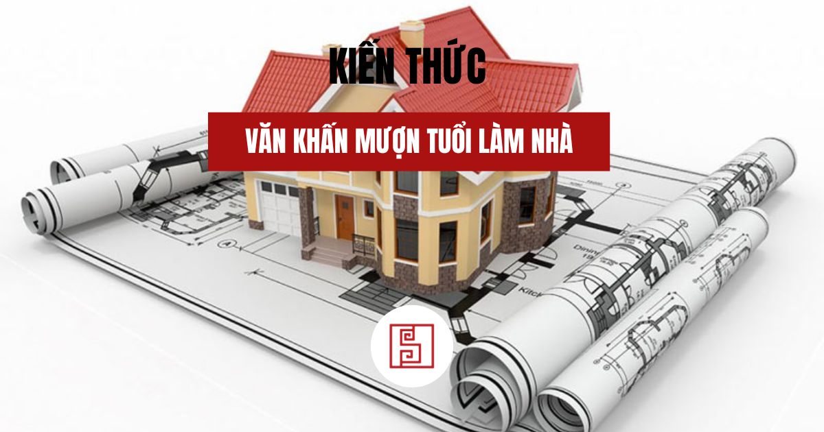 văn khấn mượn tuổi làm nhà