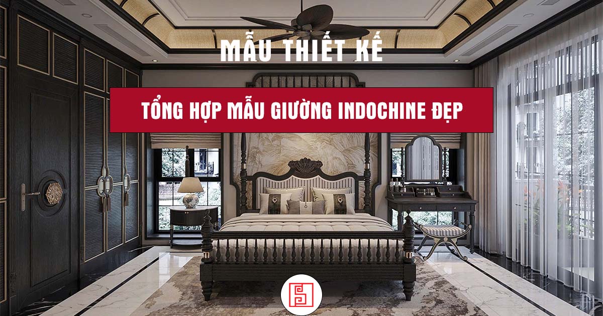 giường ngủ indochine