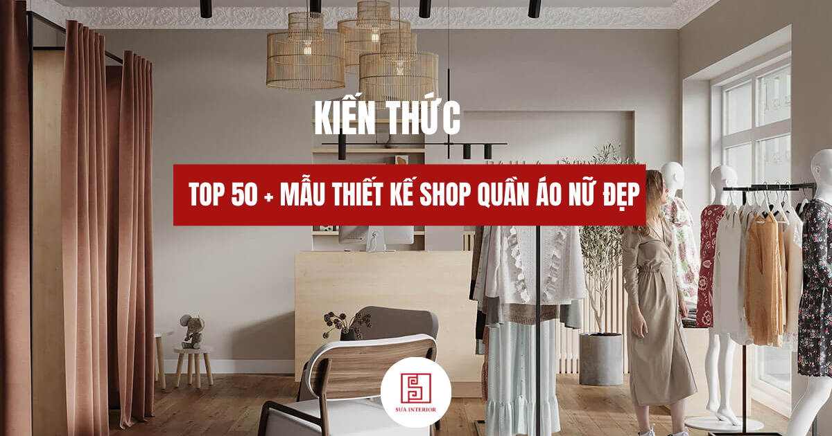 thiết kế shop quần áo nữ nhỏ đẹp