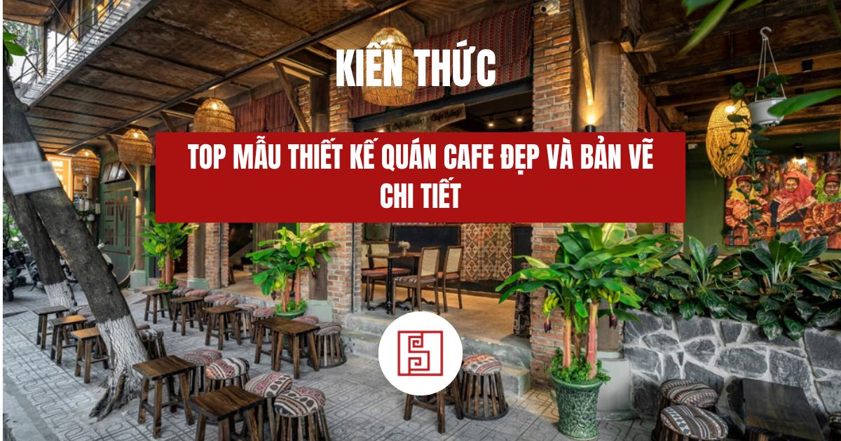 Thiết kế quán cafe