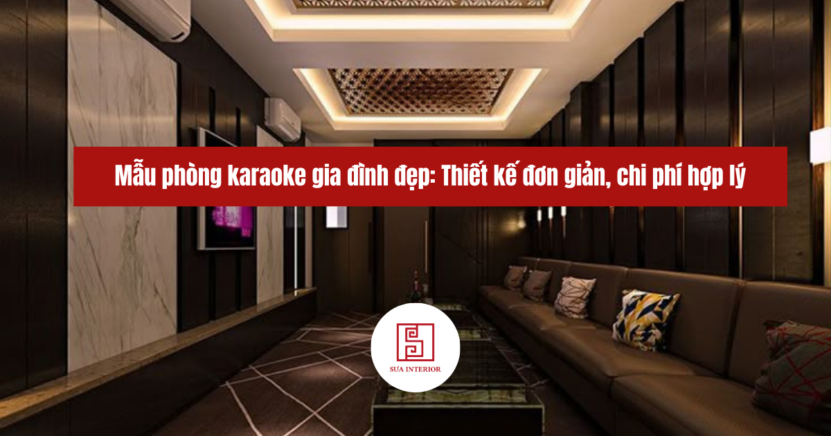 thiết kế phòng hát karaoke gia đình