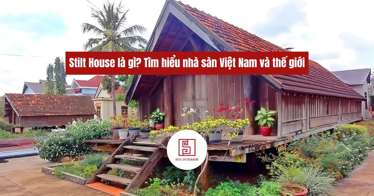 stilt house là gì
